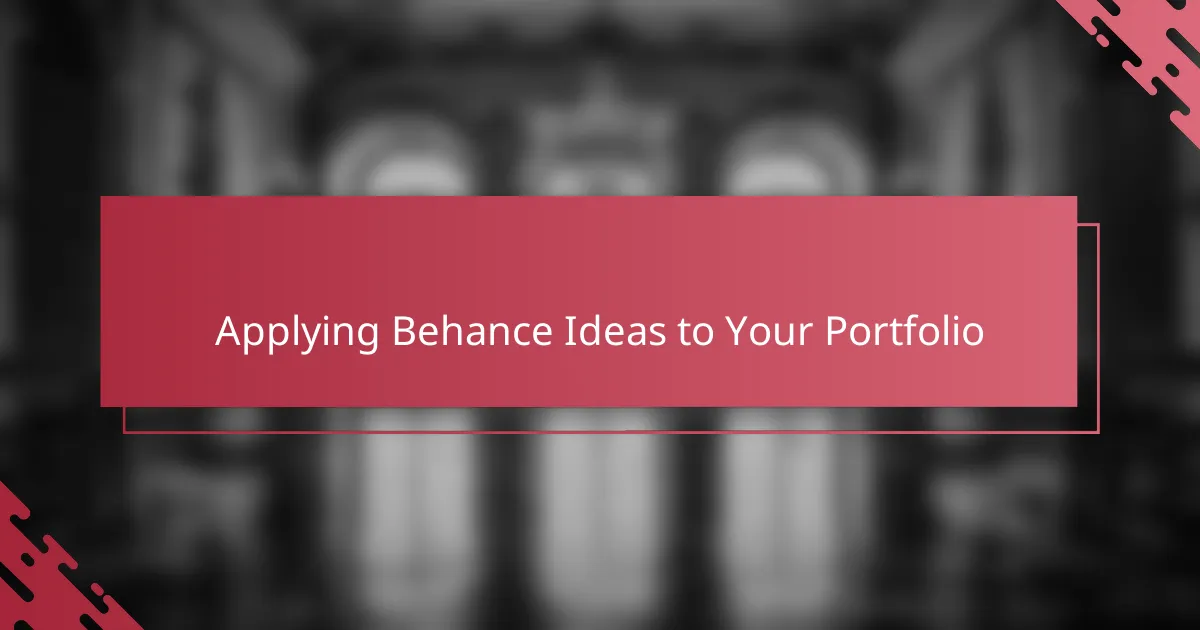 Applying Behance Ideas to Your Portfolio