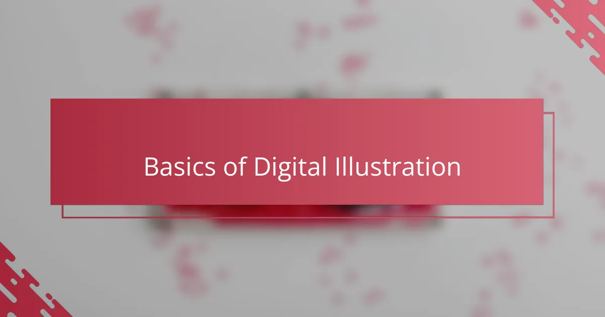 Basics of Digital Illustration