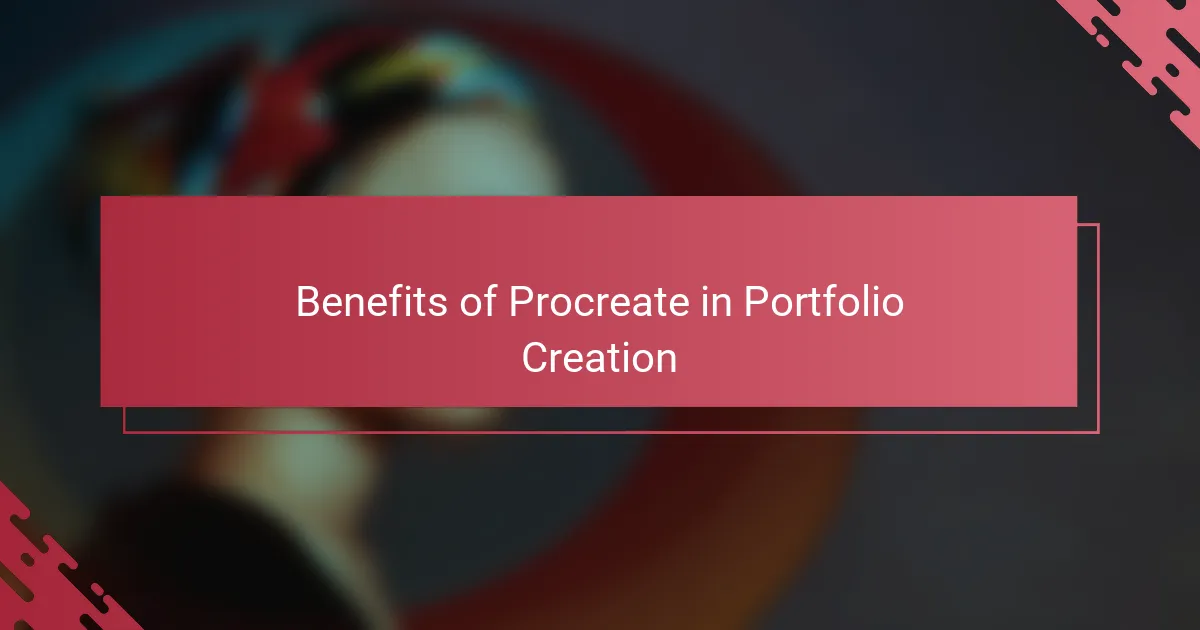 Benefits of Procreate in Portfolio Creation