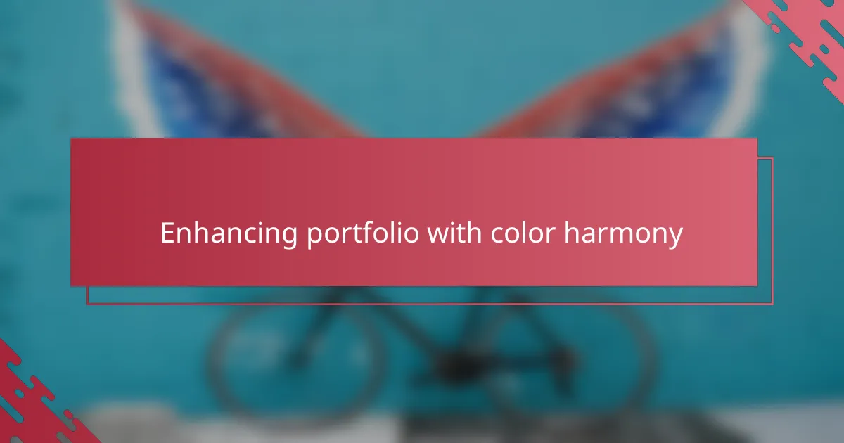 Enhancing portfolio with color harmony