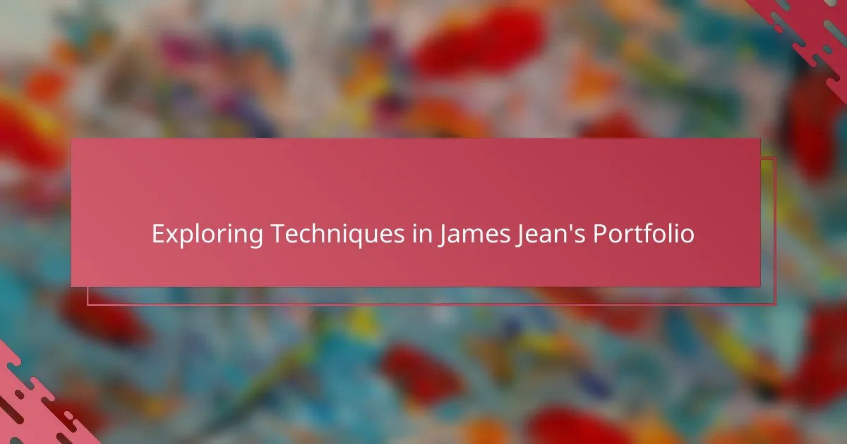 Exploring Techniques in James Jean's Portfolio