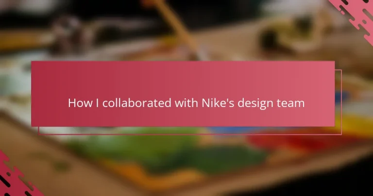 How I collaborated with Nike’s design team