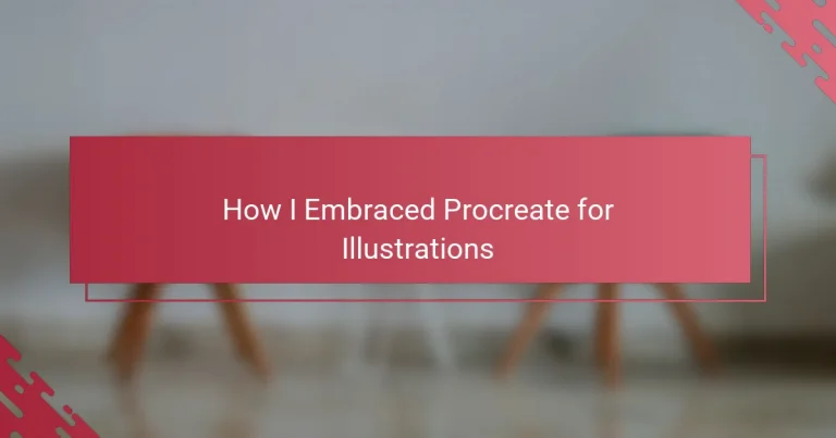 How I Embraced Procreate for Illustrations