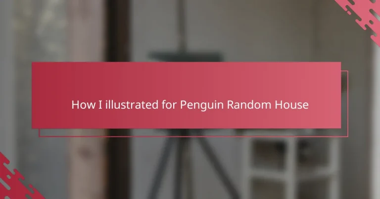 How I illustrated for Penguin Random House