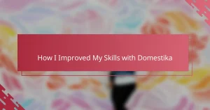 How I Improved My Skills with Domestika
