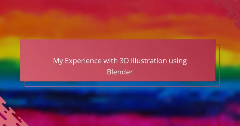 My Experience with 3D Illustration using Blender