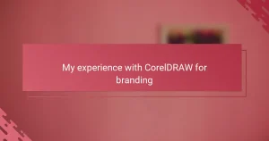 My experience with CorelDRAW for branding