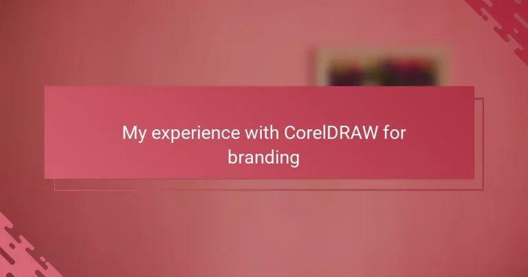 My experience with CorelDRAW for branding