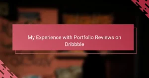 My Experience with Portfolio Reviews on Dribbble