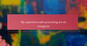 My experience with promoting art via Instagram