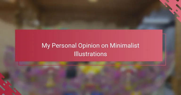 My Personal Opinion on Minimalist Illustrations