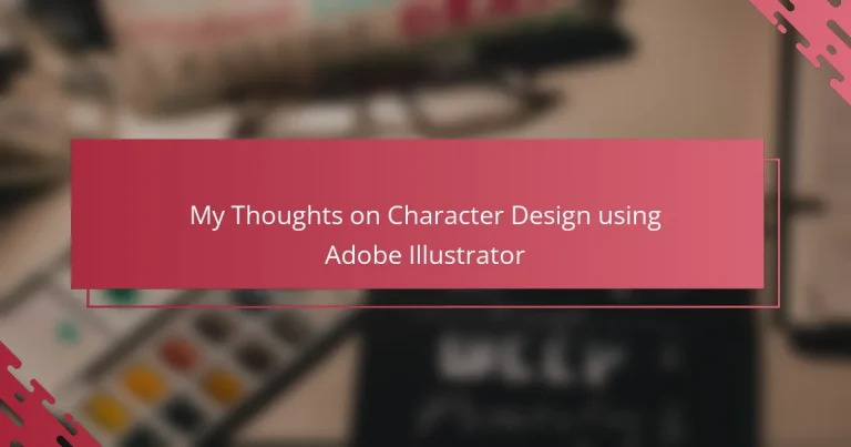My Thoughts on Character Design using Adobe Illustrator