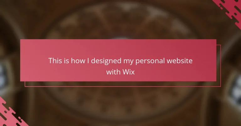 This is how I designed my personal website with Wix