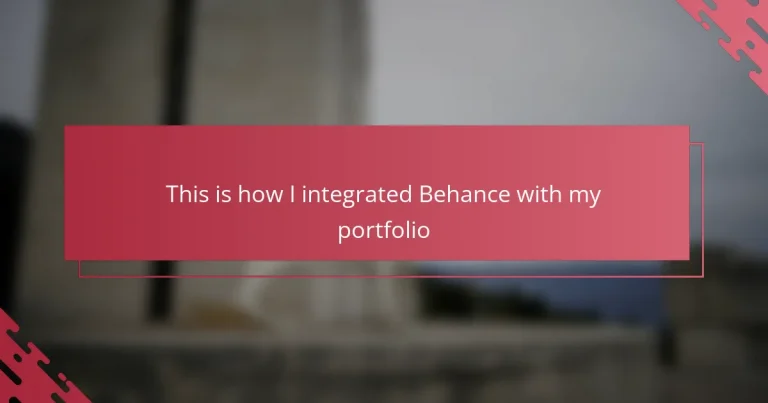 This is how I integrated Behance with my portfolio