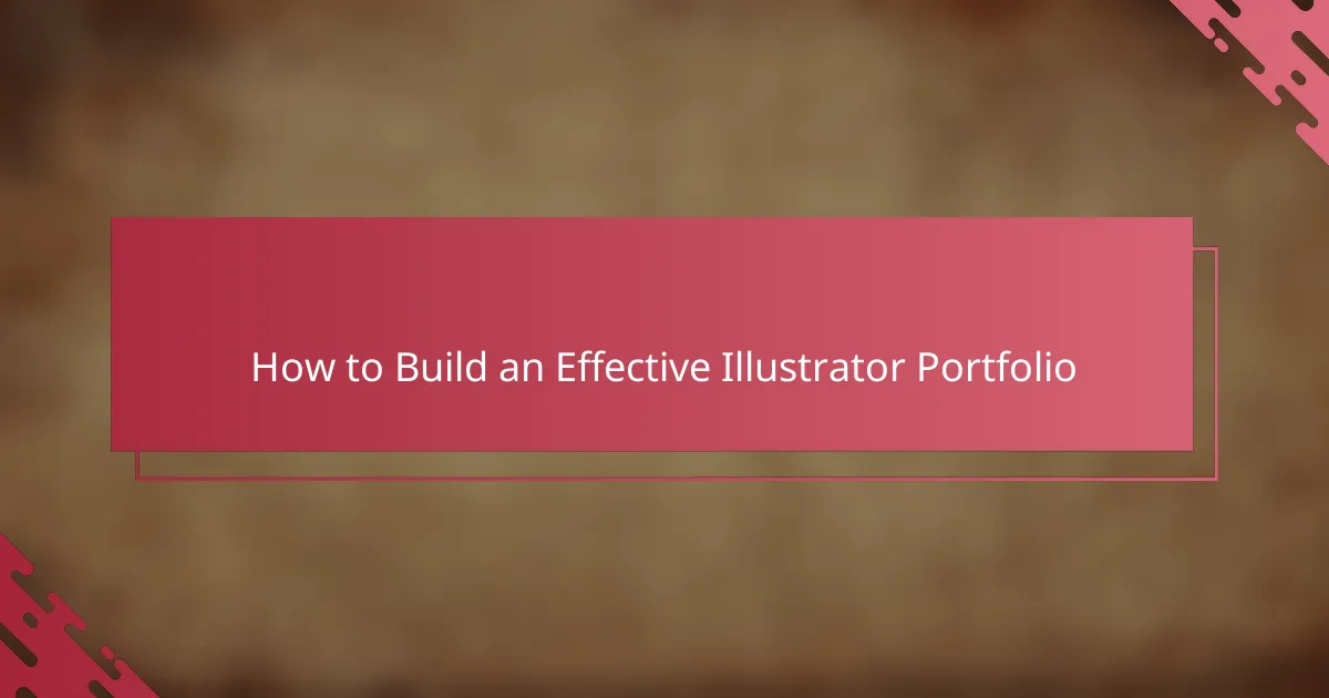 How to Build an Effective Illustrator Portfolio