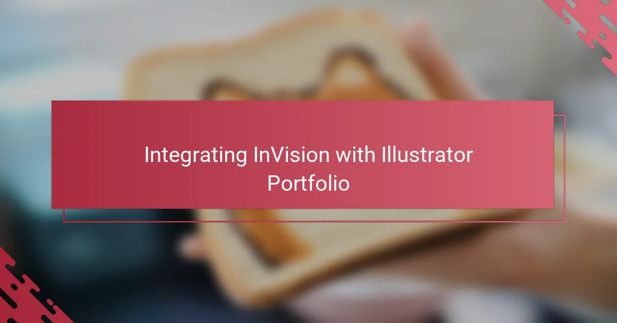 Integrating InVision with Illustrator Portfolio