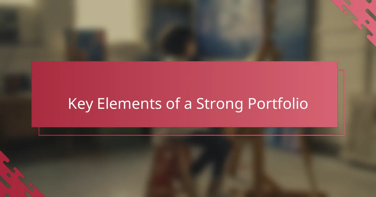 Key Elements of a Strong Portfolio