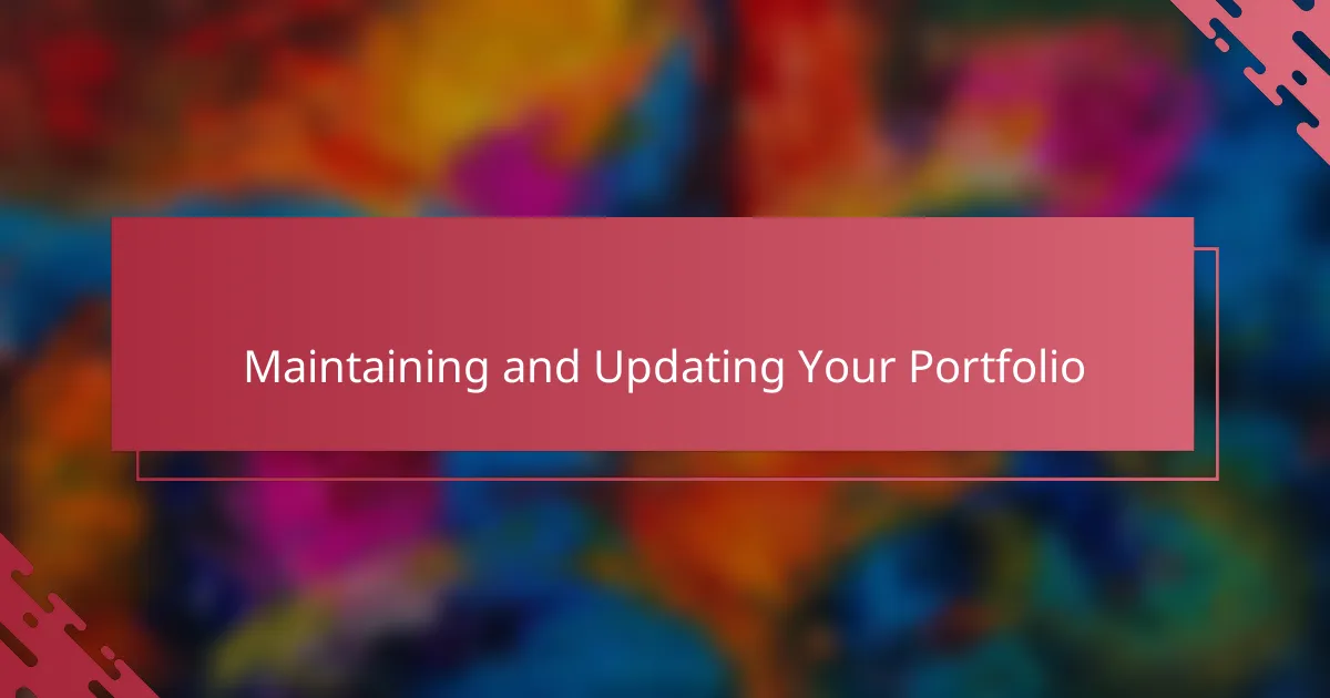 Maintaining and Updating Your Portfolio