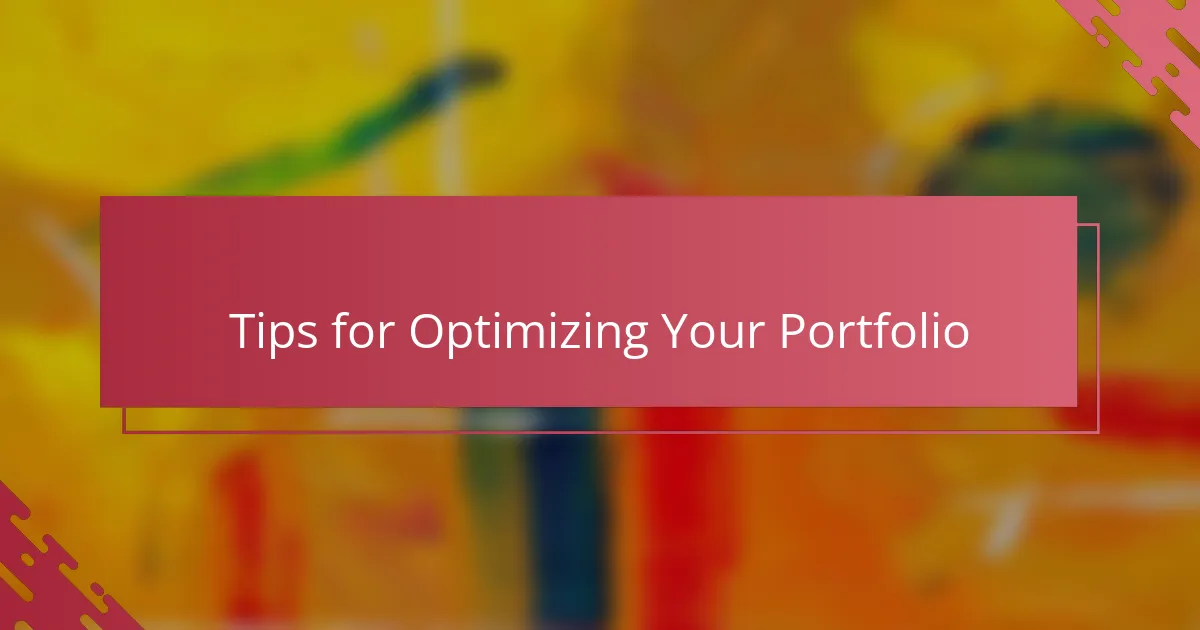 Tips for Optimizing Your Portfolio