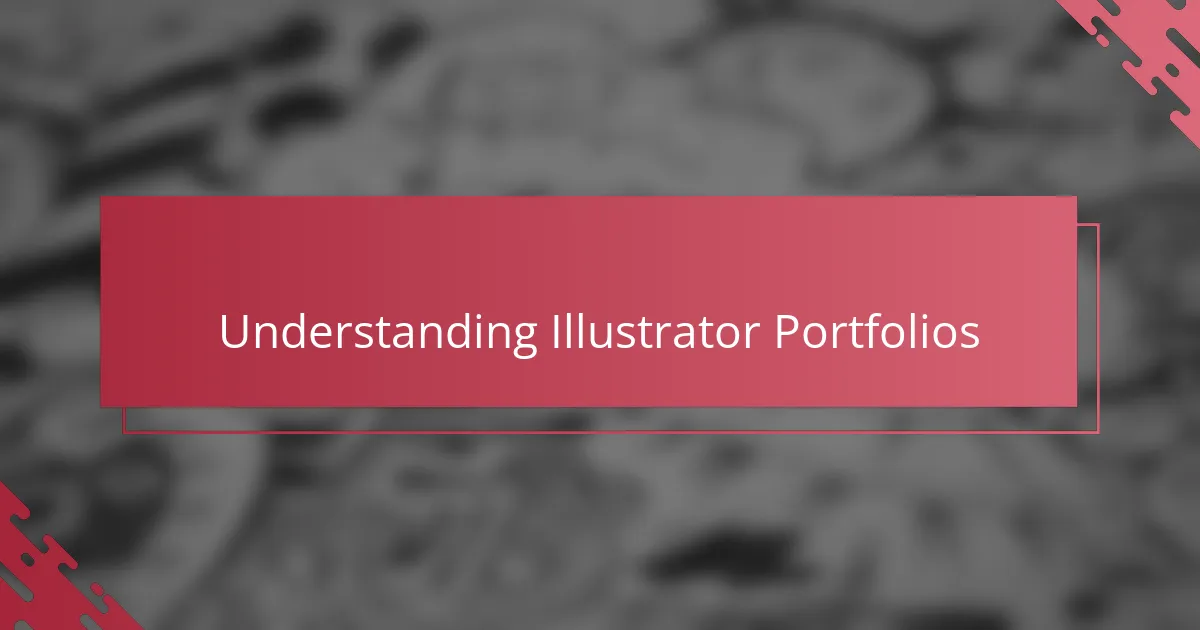 Understanding illustrator portfolios