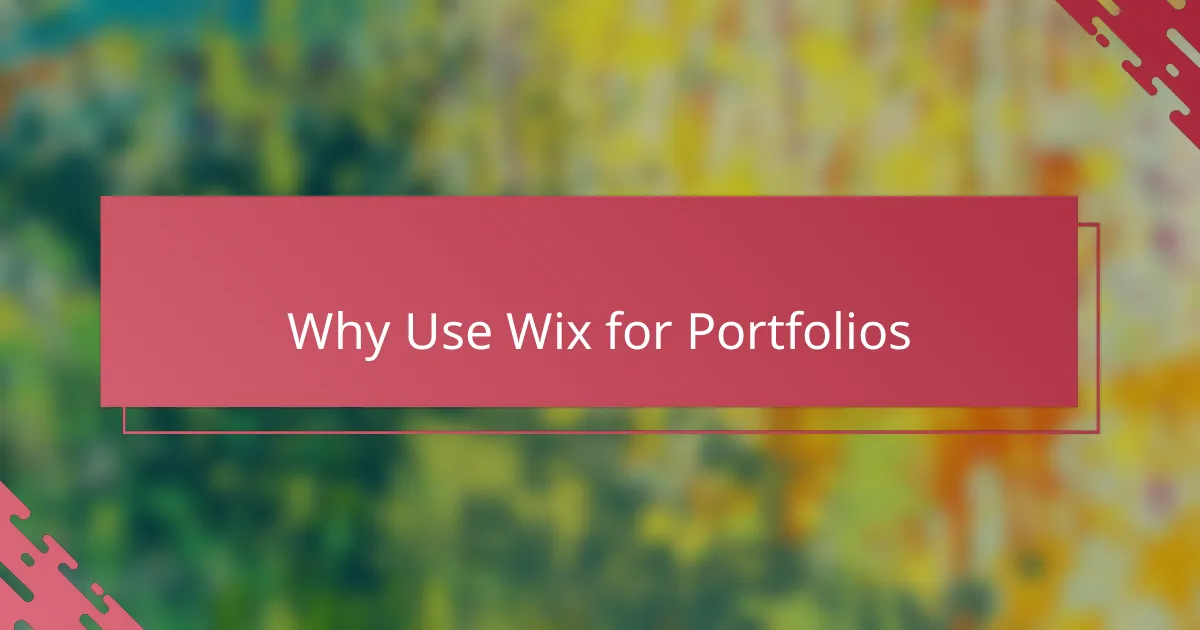 Why use Wix for portfolios